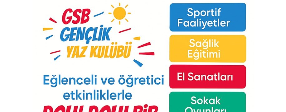 GSB GENÇLİK YAZ KULÜBÜ İLE KARAMAN’DA DOLU DOLU BİR YAZ BAŞLIYOR